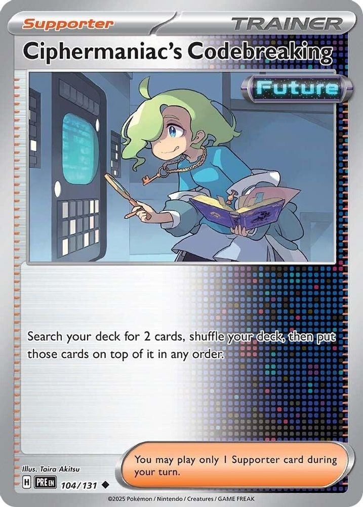SV: Prismatic Evolutions (PRE) - Ciphermaniac's Codebreaking (#104/131, Uncommon) ()