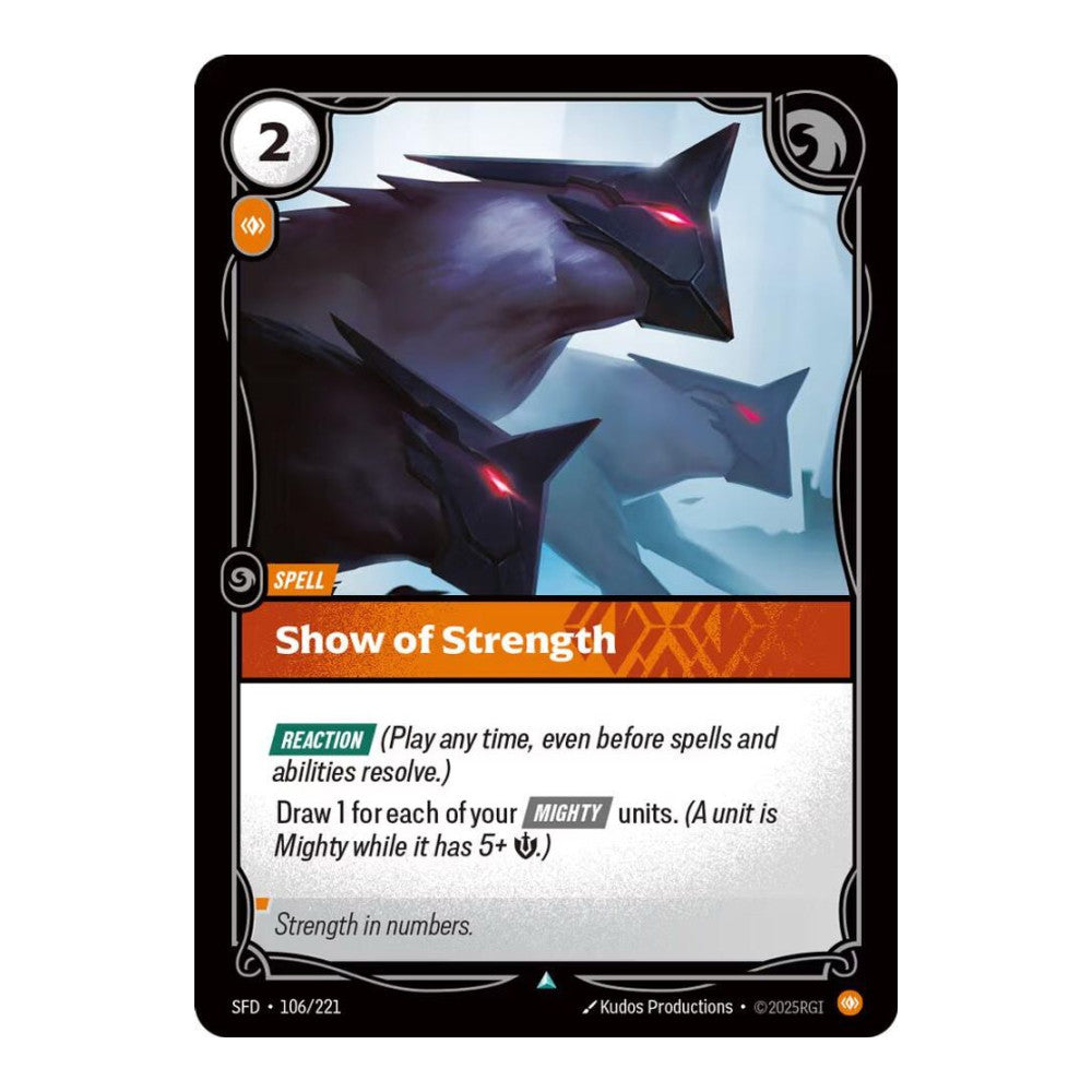 Spiritforged (SFD) - Show of Strength (#106/221) (Near Mint)