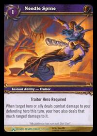 The Black Temple () - Needle Spine (#12, Uncommon) ()