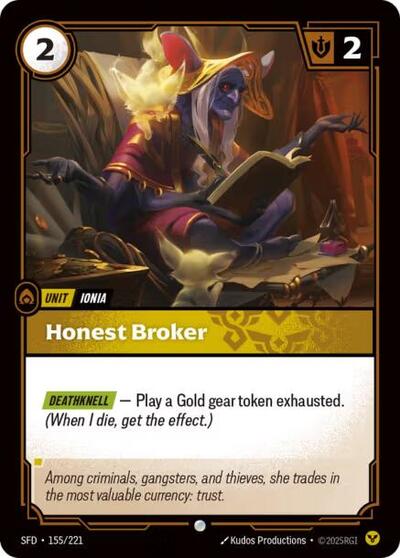 Spiritforged (SFD) - Honest Broker (#155/221, Common) ()