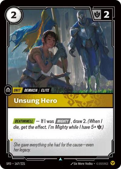 Spiritforged (SFD) - Unsung Hero (#167/221, Uncommon) ()
