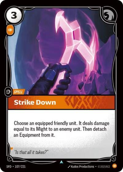 Spiritforged (SFD) - Strike Down (#107/221, Uncommon) ()