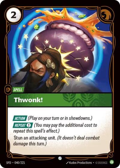 Spiritforged (SFD) - Thwonk! (#040/221, Common) ()