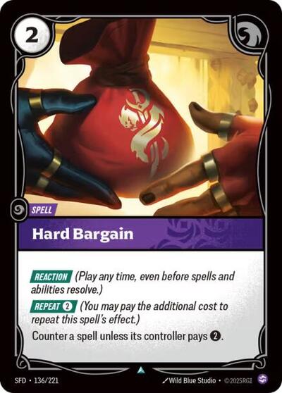 Spiritforged (SFD) - Hard Bargain (#136/221, Uncommon) ()