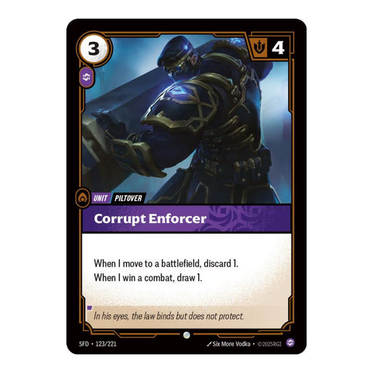 Spiritforged (SFD) - Corrupt Enforcer (#123/221) (Near Mint)