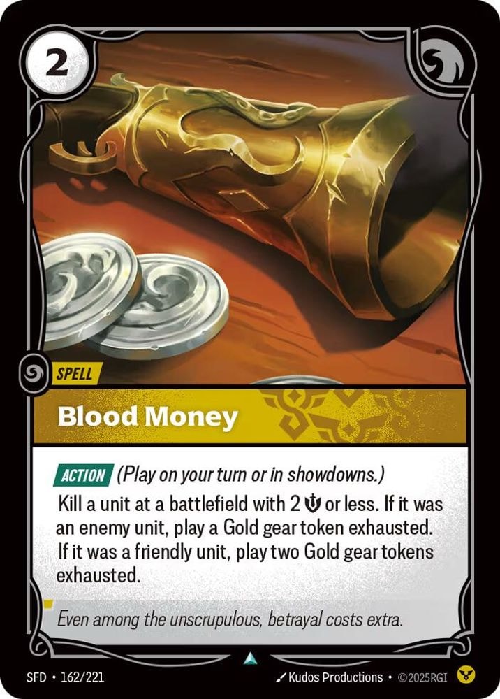 Spiritforged (SFD) - Blood Money (#162/221, Uncommon) ()