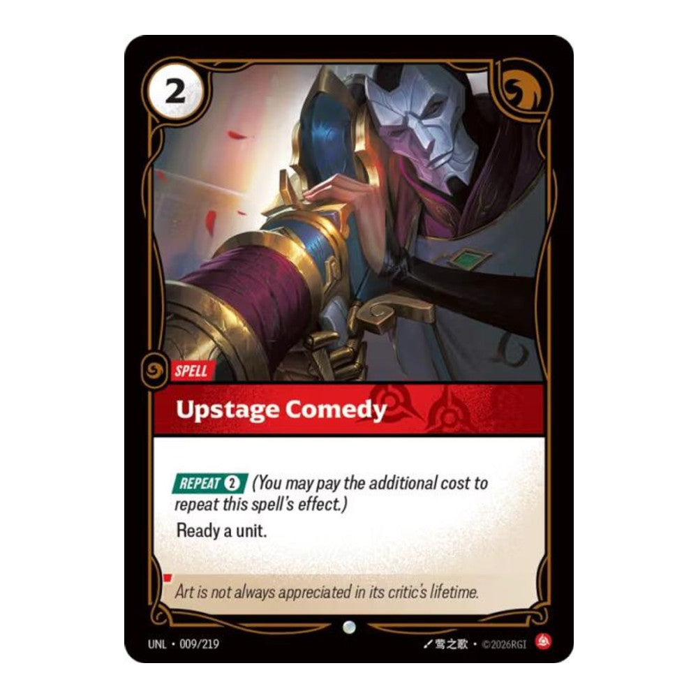 Unleashed (UNL) - Upstage Comedy (#009/219) (Near Mint)
