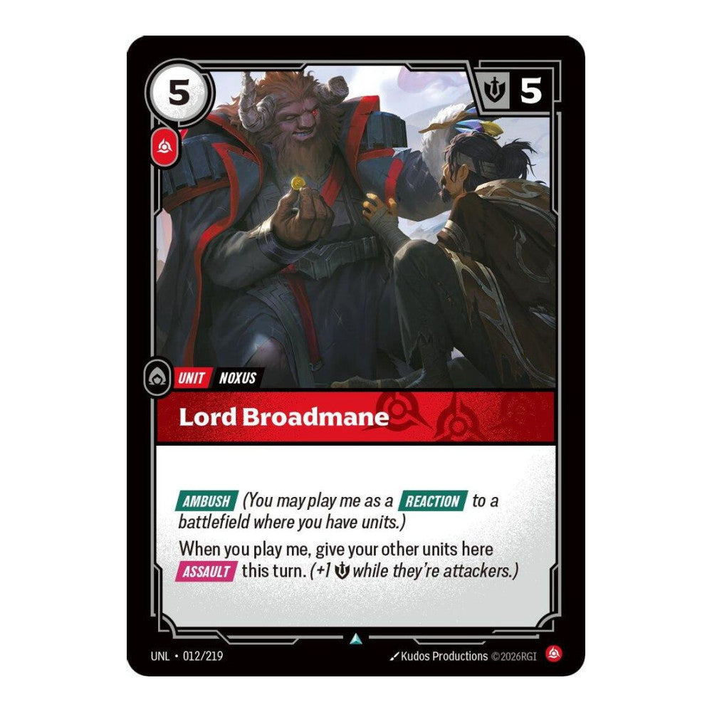 Unleashed (UNL) - Lord Broadmane (#012/219) (Near Mint)