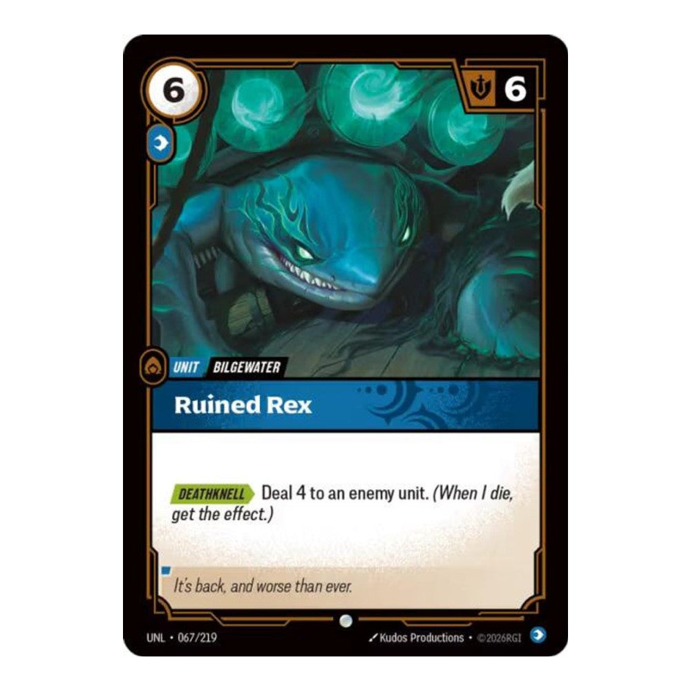 Unleashed (UNL) - Ruined Rex (#067/219) (Near Mint)