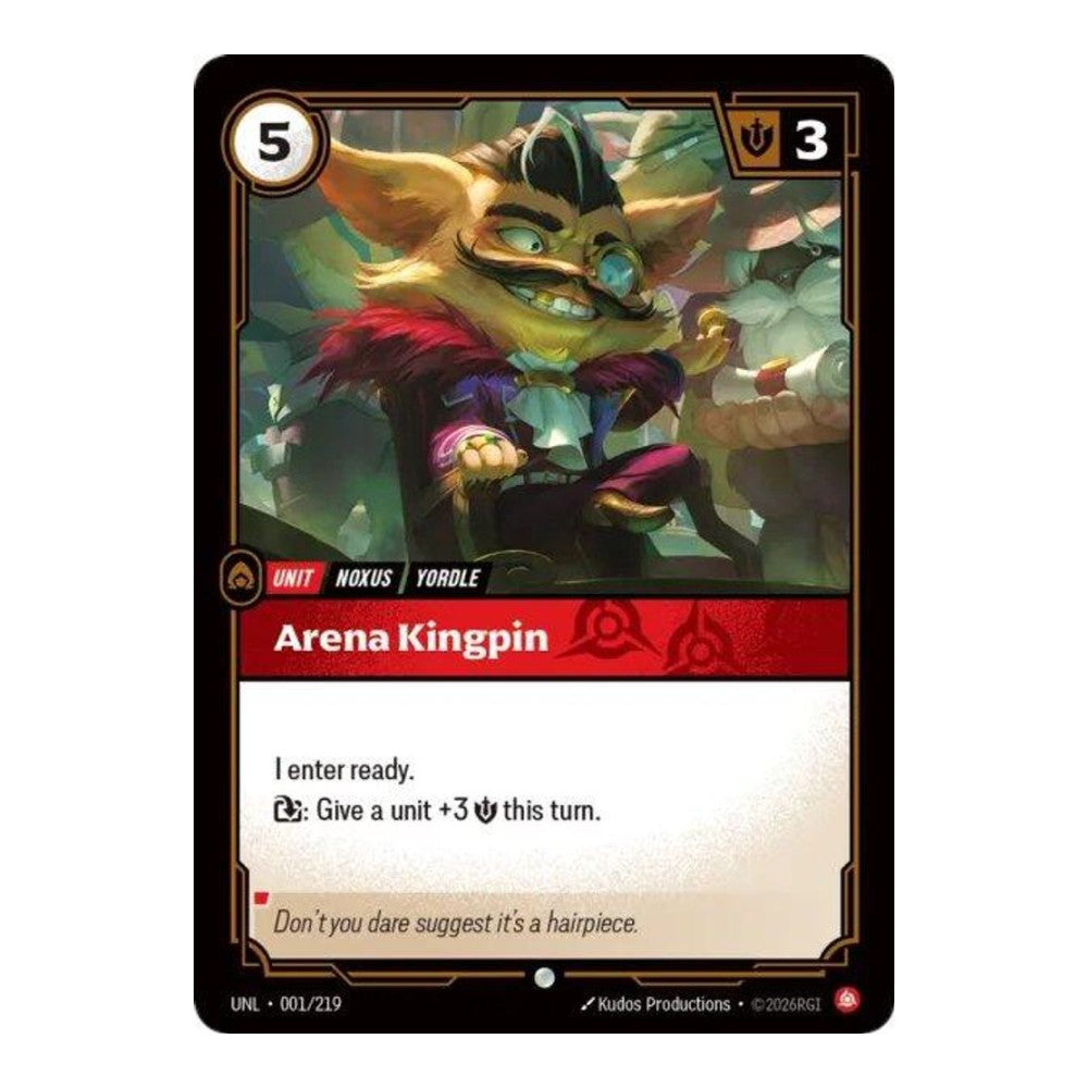 Unleashed (UNL) - Arena Kingpin (#001/219) (Near Mint)