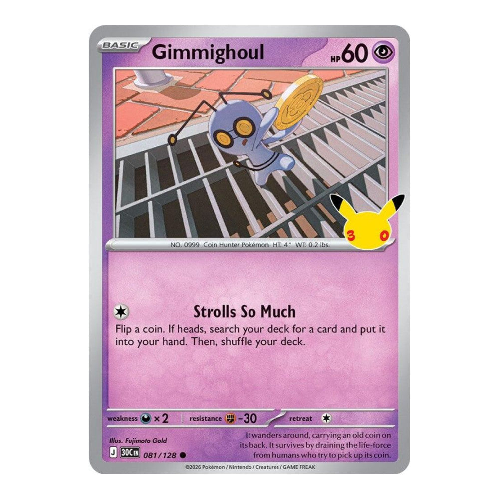 ME: 30th Celebration (30C) - Gimmighoul (#081/128) (Near Mint)