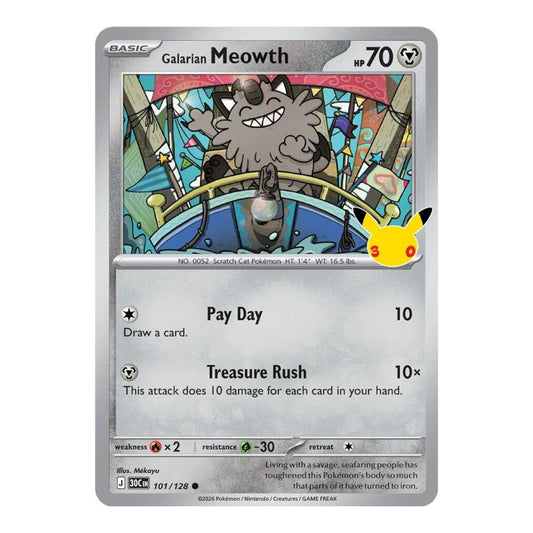 ME: 30th Celebration (30C) - Galarian Meowth - 101/128 (#101/128) (Near Mint)